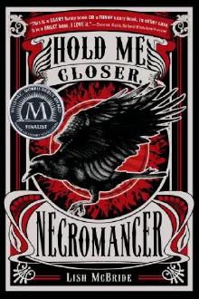Book cover of Hold Me Closer Necromancer