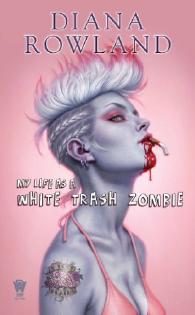 Book cover of I Kissed a Zombie and I Liked It