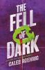 Book cover of The Fell of Dark