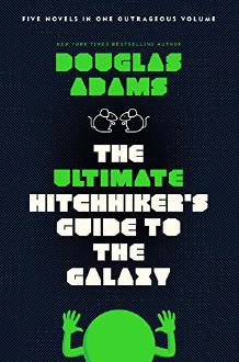 Book cover of The Ultimate Hitchhiker's Guide to the Galaxy