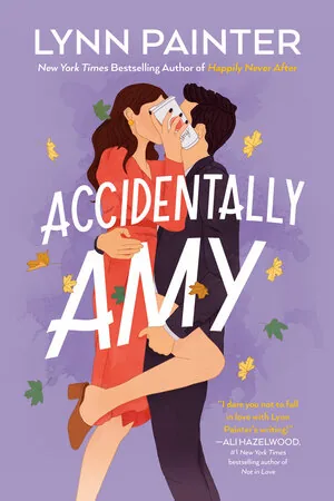 Cover of Accidentally Amy by Lynn Painter