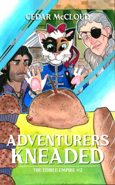 Cover of Adventurers Kneaded by Cedar McCloud