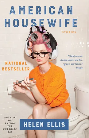 Cover of American Housewife by Helen Ellis