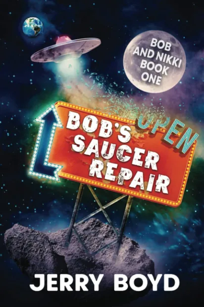 Cover of Bob's Saucer Repair by Jerry Boyd