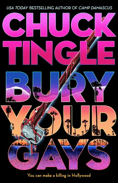 Cover of Bury Your Gays by Chuck Tingle