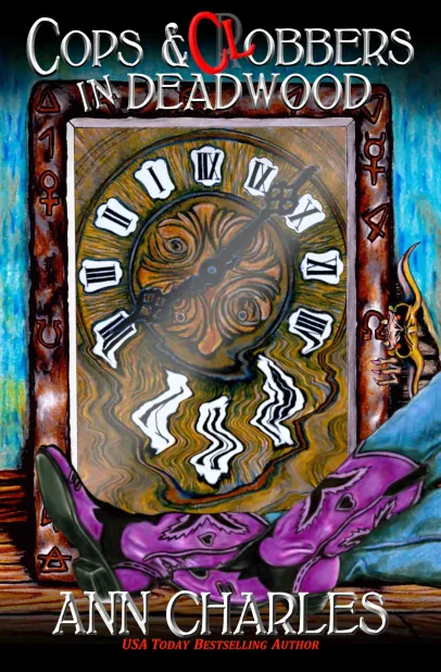 Cover of Cops & Clobbers in Deadwood by Ann Charles