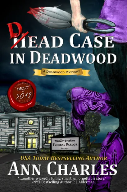 Cover of Dead Case in Deadwood by Ann Charles