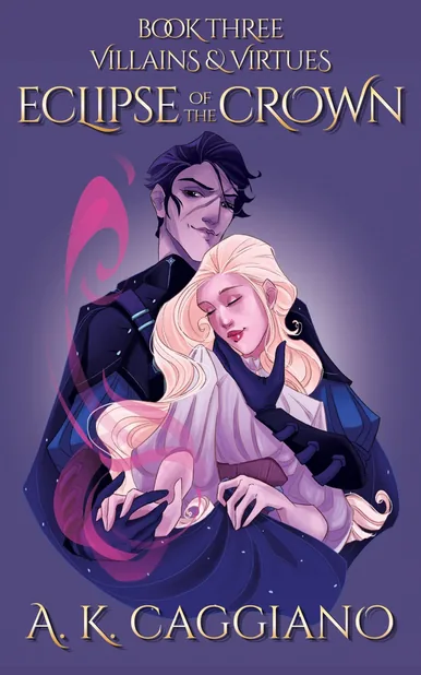 Cover of Eclipse of the Crown by A. K. Caggiano