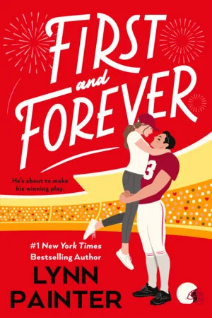 Cover of First and Forever by Lynn Painter