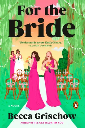 Cover of For the Bride by Becca Grischow