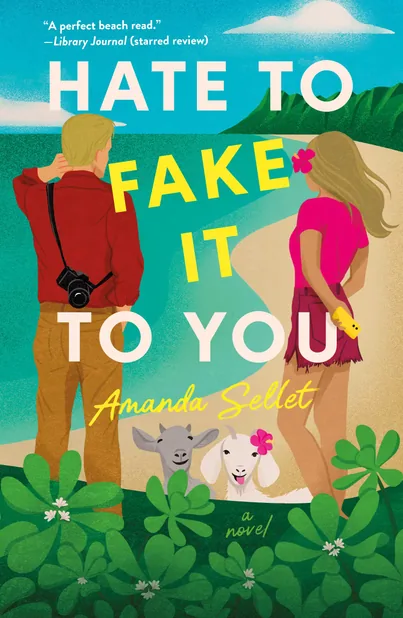 Cover of Hate to Fake It to You by Amanda Sellet