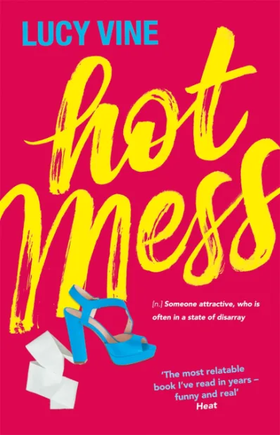 Cover of Hot Mess by Lucy Vine