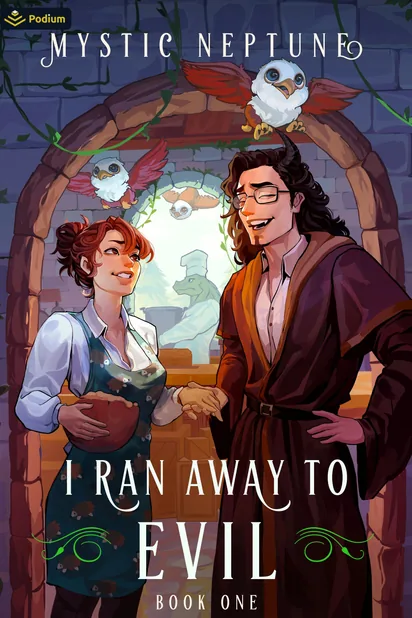 Cover of I Ran Away to Evil: A Cozy LitRPG Rom-Com by Mystic Neptune