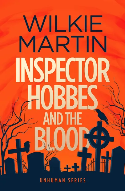 Cover of Inspector Hobbes and the Blood by Wilkie Martin