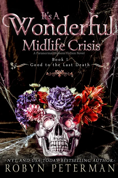 Cover of It's a Wonderful Midlife Crisis by Robyn Peterman