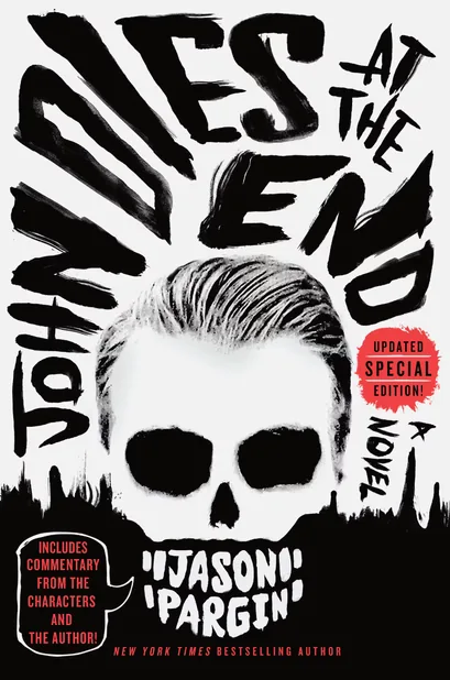 Cover of John Dies at the End by Jason Pargin