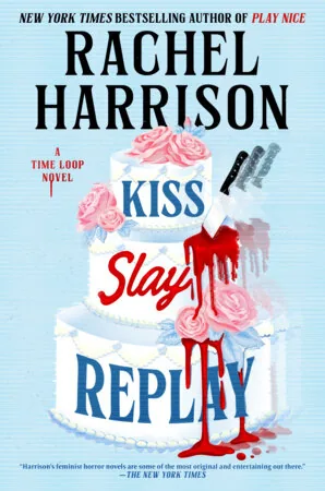 Cover of Kiss Slay Replay by Rachel Harrison