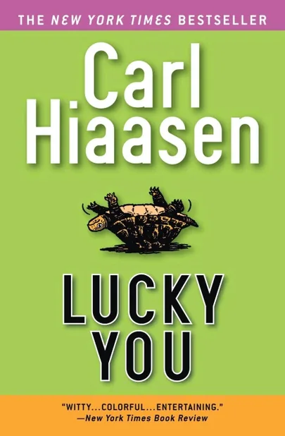 Cover of Lucky You by Carl Hiaasen