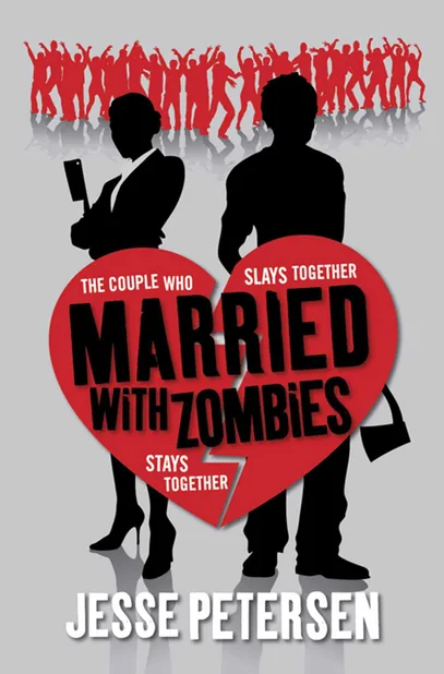 Cover of Married With Zombies by Jesse Petersen