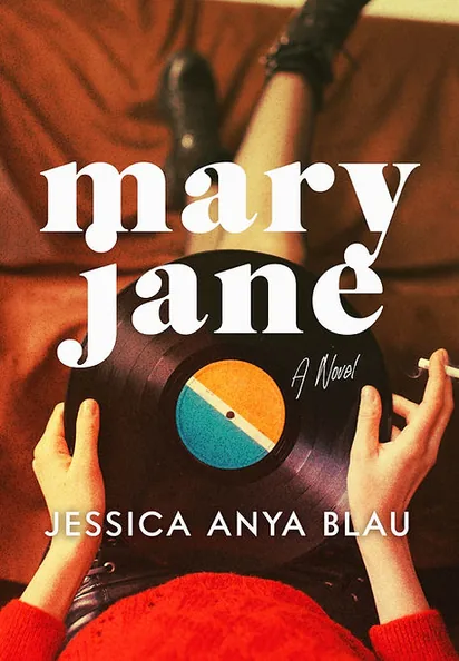 Cover of Mary Jane by Jessica Anya Blau