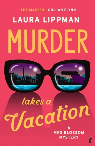 Cover of Murder Takes a Vacation by Laura Lippman