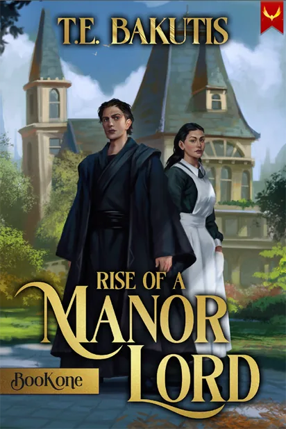 Cover of Rise of a Manor Lord by T.E. Bakutis