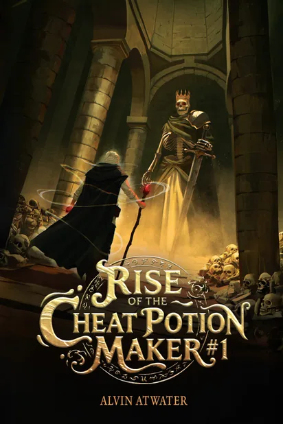 Cover of Rise of the Cheat Potion Maker by Alvin Atwater