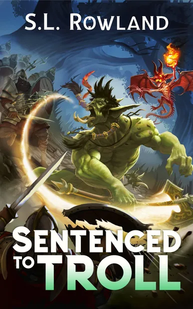 Cover of Sentenced to Troll by S. L. Rowland