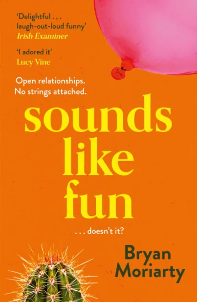 Cover of Sounds Like Fun by Bryan Moriarty