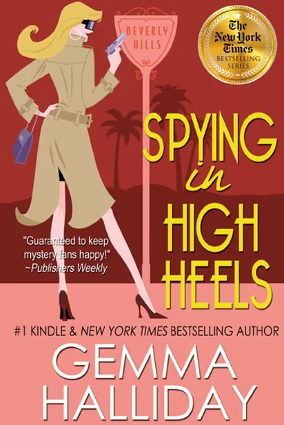 Cover of Spying in High Heels by Gemma Halliday