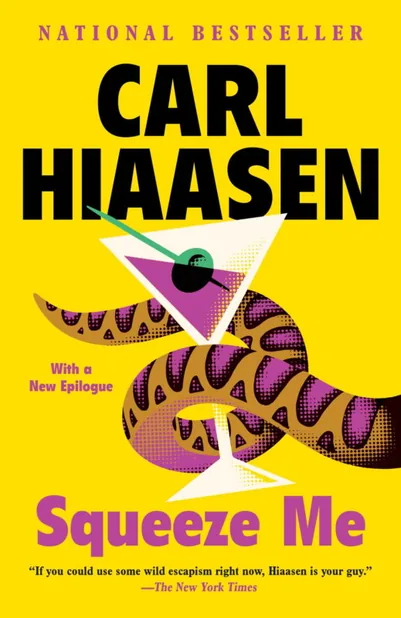 Cover of Squeeze Me by Carl Hiaasen