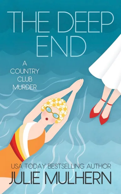Cover of The Deep End by Julie Mulhern