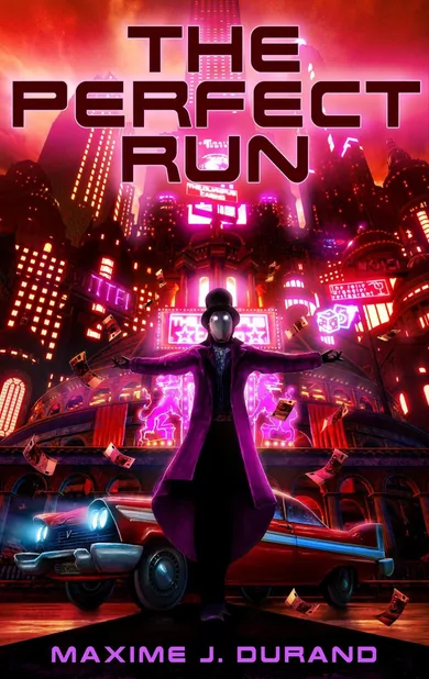 Cover of The Perfect Run by Maxime J. Durand
