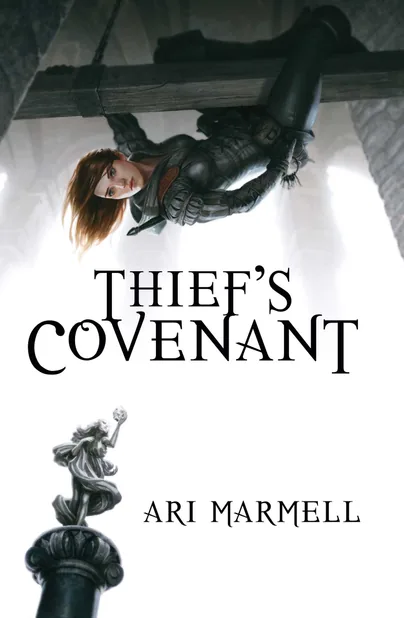 Cover of Thief's Covenant by Ari Marmell