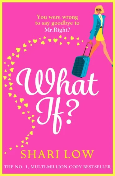 Cover of What If? by Shari Low