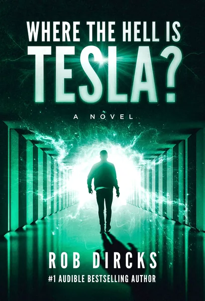 Cover of Where the Hell is Tesla? by Rob Dircks