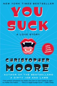 Cover of You Suck: A Love Story by Christopher Moore